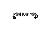 DirtPrincessDesigns Vehicle Decor Insert Duck Here Decal Custom Designs  auto decal window sticker sticker accessories car accessories